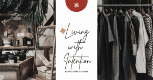 Organic products on the left and clothes on a hanger rack on the right, with the Karmic Spark logo and the title “Living With Intention” in the center, representing mindful living and conscious fashion.